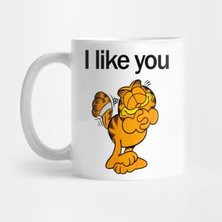 I Like You Mug